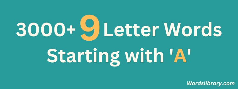 9-letter-words-starting-with-a