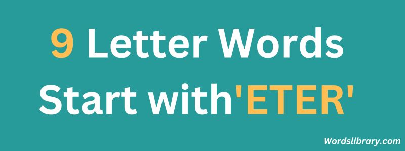 5 letter word containing eter