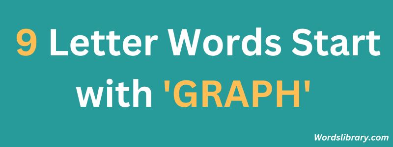 9-letter-words-starting-with-graph