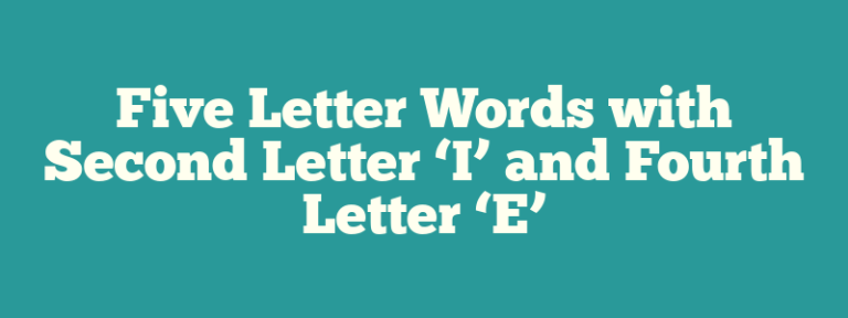 5 letter words that have si and e