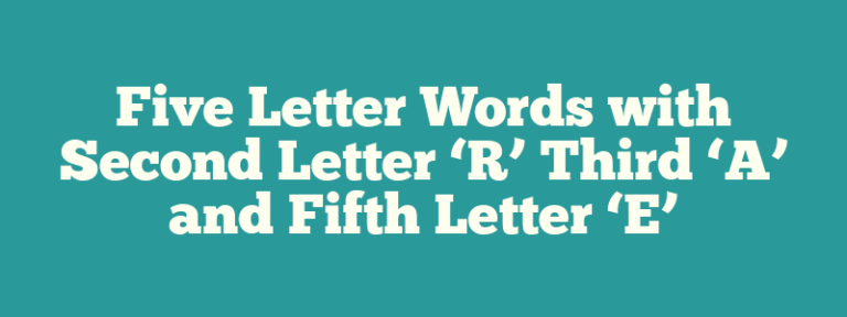 5 letter words with r 2nd and e 4th