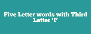 5 letter word 2 nd letter i 3 rd letter n